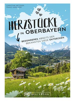cover image of Herzstücke in Oberbayern